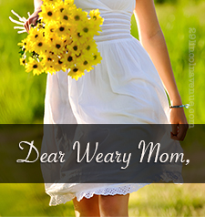 dearwearymom_button_white