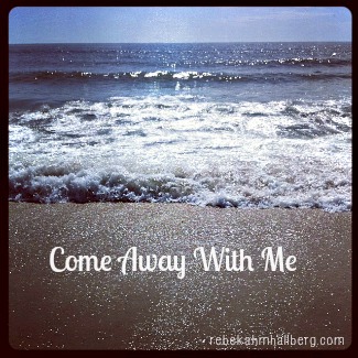 Come Away With Me