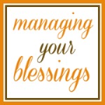 Managing Your Blessings