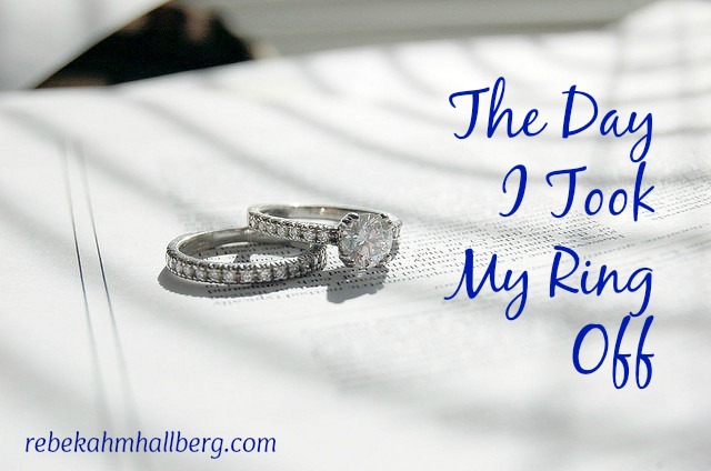 The Day I Took My Ring Off