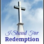 I Stand For Redemption