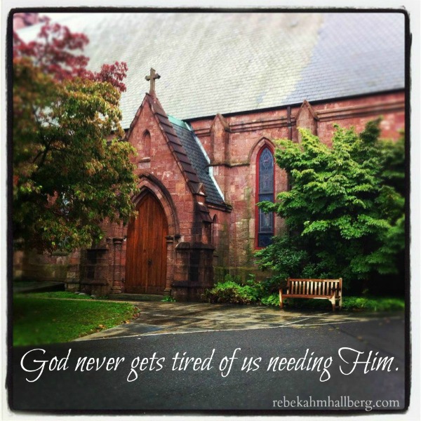 God Never Gets Tired of Us Needing Him - a late-night reminder of God's love and grace || rebekahmhallberg.com