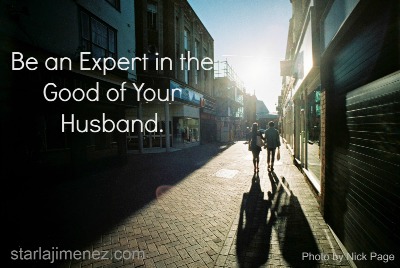 Be an Expert in the Good of Your Husband {Plus the Grace & Truth linkup}