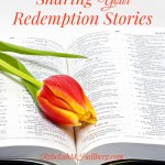 Your Redemption Stories {Sherwood M.}