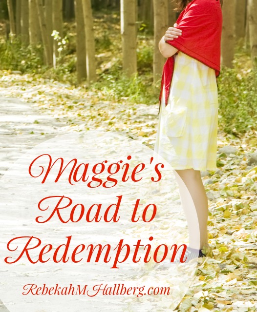 Maggie's Road to Redemption - surviving a tragedy in marriage and continuing to move forward in faith