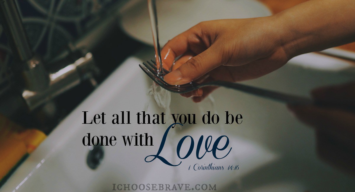 Let Everything Be Done With Love - join us for the Grace & Truth linkup