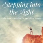 Stepping Into the Light