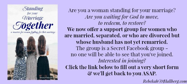 Support for women who are standing for their marriage, trusting God to restore and redeem.