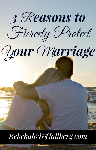 My plan for marriage started with excitement and happiness. As time went on, I saw marriages crumble. These are 3 reasons to fiercely protect your marriage.